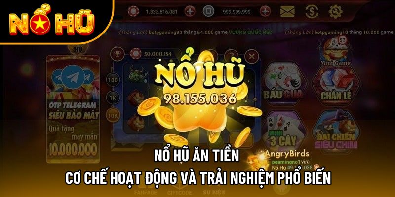 nổ hũ ăn tiền